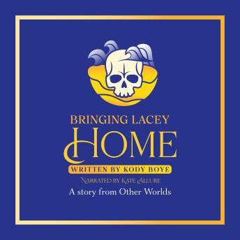 Bringing Lacey Home