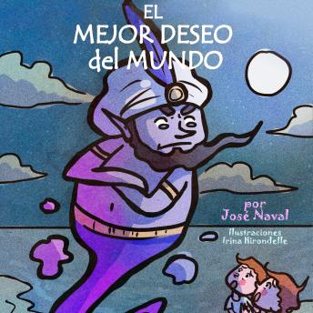 [Spanish] - El mejor deseo del mundo