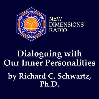 Dialoguing with Our Inner Personalities