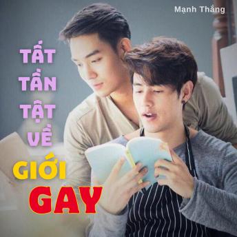 [Vietnamese] - Tất tần tật về giới Gay