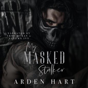 My Masked Stalker: A Dark Primal Romance