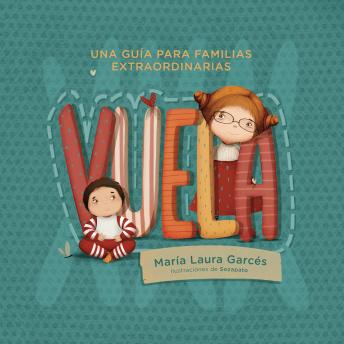[Spanish] - VUELA: Una Guía Para Familias Extraordinarias
