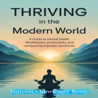 Thriving in the Modern World