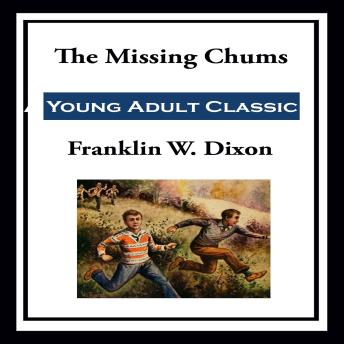 The Missing Chums