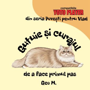[Romanian] - Gutuie și curajul de a face primul pas: Povești audio pentru copii în limba română