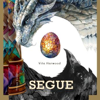 Segue: Step beyond the edge of dreams and discover a world where myth becomes real
