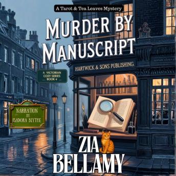 Murder by Manuscript: A Victorian Cozy Mystery with Paranormal Elements