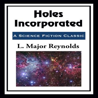 Holes Incorporated