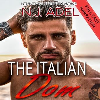The Italian Dom: Dark Arranged Marriage Enemies to Lovers Mafia Romance Full Cast Narration