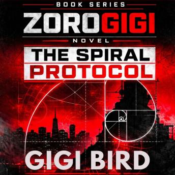 ZOROGIGI: The Spiral Protocol