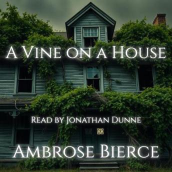 A Vine on a House