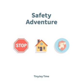 Safety Adventure – A Happy Learning Audiobook for Kids: A TinyJoy Time Story