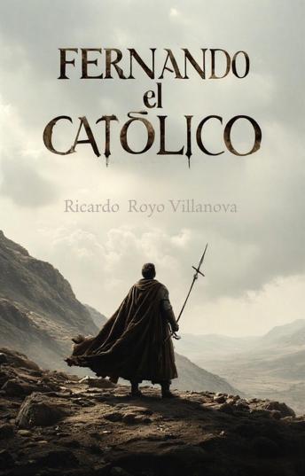 [Spanish] - Fernando el Católico