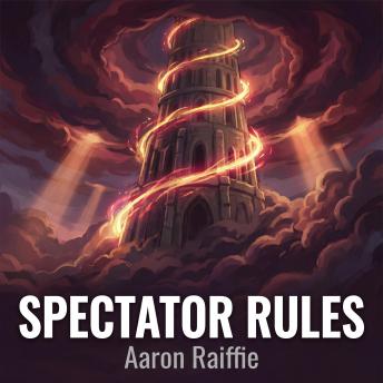 Spectator Rules: A LitRPG Adventure