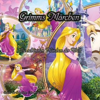 [German] - Grimms Märchen: Die schönsten Märchen der Welt