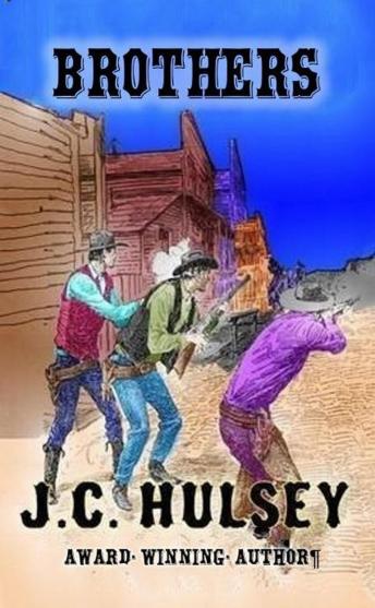 Brothers: A Classic Western
