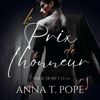 [French] - Le Prix de l'honneur: Une romance M/M, pleine d'action et de mafia