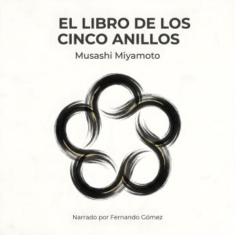 [Spanish] - El Libro De Los Cinco Anillos: La Estrategia de la Victoria