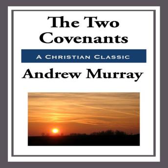The Two Covenants