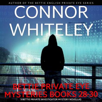 Bettie Private Eye Mysteries Books 28-30: 3 Bettie Private Investigator Mystery Novellas