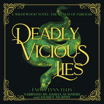 Deadly Vicious Lies: The Realm of Farehail