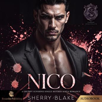 Nico: A Single Mother Forbidden Mafia Romance