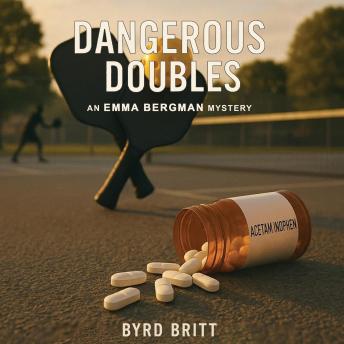 Dangerous Doubles: An Emma Bergman Mystery