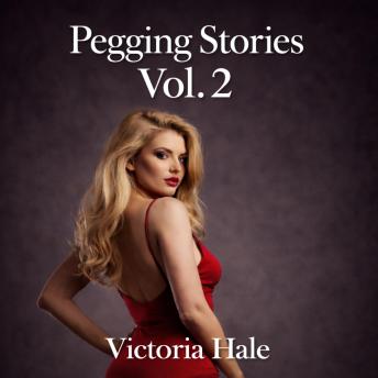 Pegging Stories Vol. 2