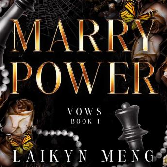 Marry Power: An Arranged Marriage Billionaire Romance