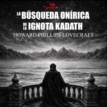 [Spanish] - La Búsqueda Onírica de la Ignota Kadath