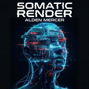 Somatic Render