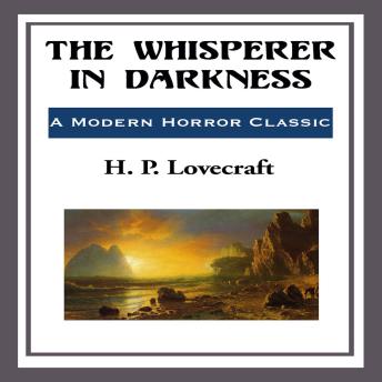 The Whisperer in Darkness