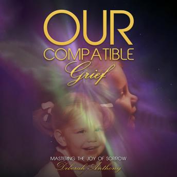 Our Compatible Grief