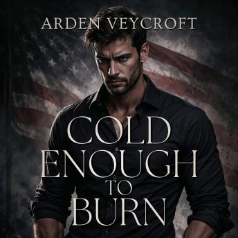 Cold Enough to Burn