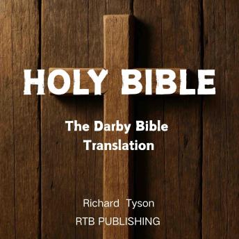 Holy Bible: The Darby Bible Translation