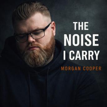 The Noise I Carry: A Spoken Word Journey Through Survival