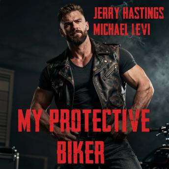 My Protective Biker: MM ABDL Biker Romance