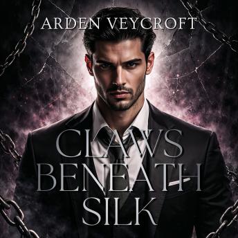 Claws Beneath Silk