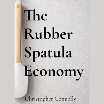 The Rubber Spatula Economy: Why Finishing Work Quietly Decides Cost, Quality, and Culture