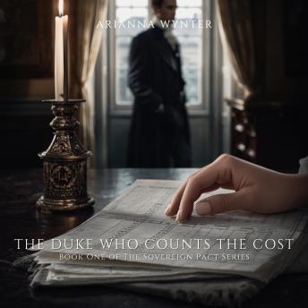 THE DUKE WHO COUNTS THE COST