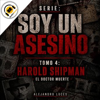 [Spanish] - Harold Shipman: El Doctor Muerte