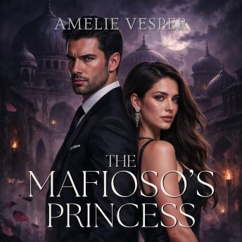 The Mafioso’s Princess