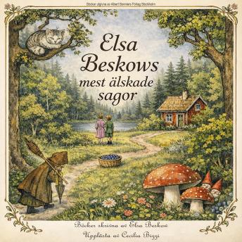 [Swedish] - Elsa Beskows mest älskade sagor