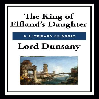 The King of Elfland's Daughter