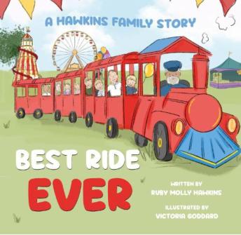 Best Ride Ever: In The Hawkins Family Series