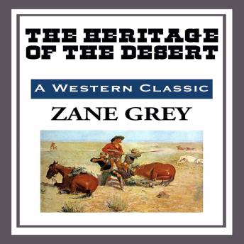The Heritage of the Desert