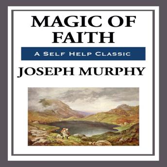 Magic Of Faith
