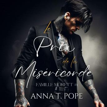 [French] - Le Prix de la Miséricorde: Une romance M/M, sombre et mafieuse