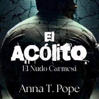 [Spanish] - El Acólito: Un romance MM oscuro, de desarrollo lento, con diferencia de edad y cargado de BDSM