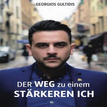 [German] - Der Weg zu einem Stärkeren Ich